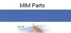 MIM Parts